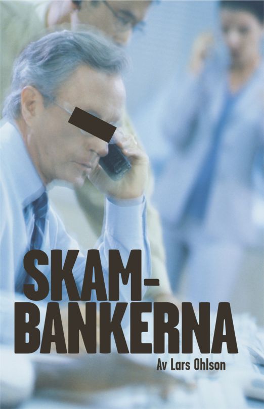 Skambankerna av Lars Ohlson